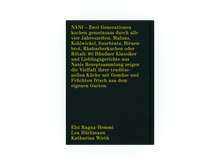 Lade das Bild in den Galerie-Viewer, NANI – Zwei Generationen kochen durchs Jahr
